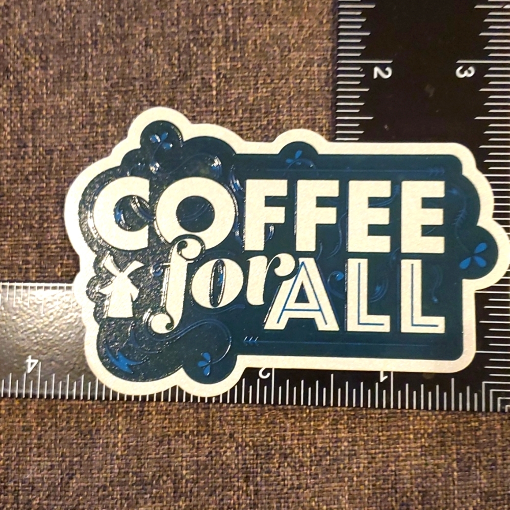 Coffee for All Dutch Bros sticker stickers